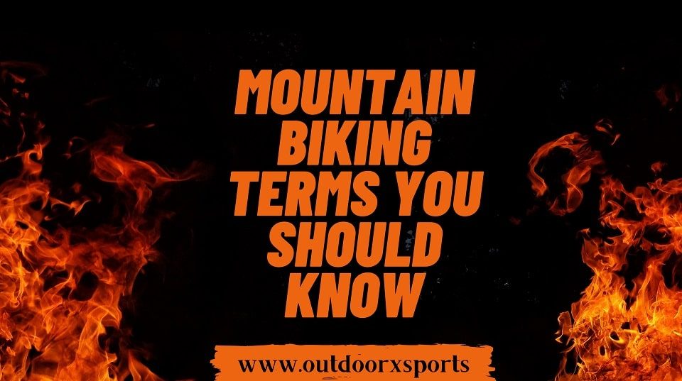Mountain biking terms